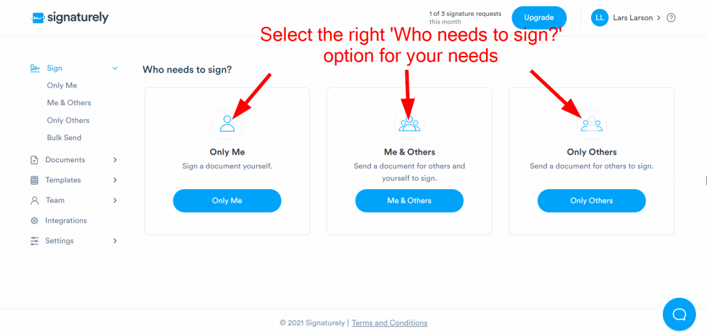 Select the right "Who needs to sign?" option for your needs
