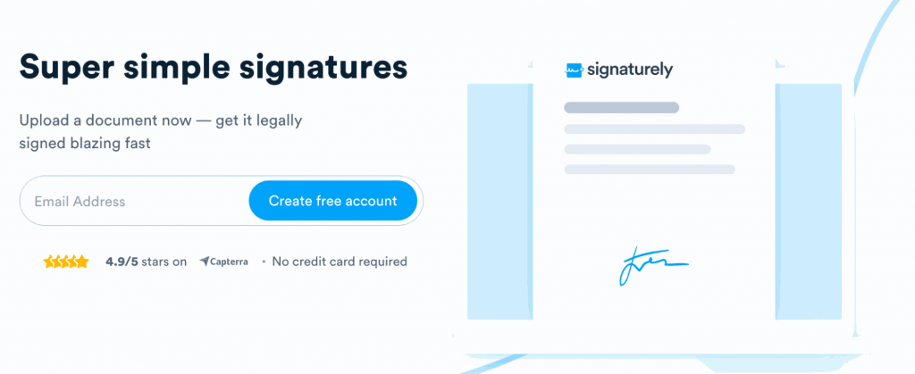 Signaturely is a simple and effective document signing tool made to help you upload documents and collect electronic signatures from any device.